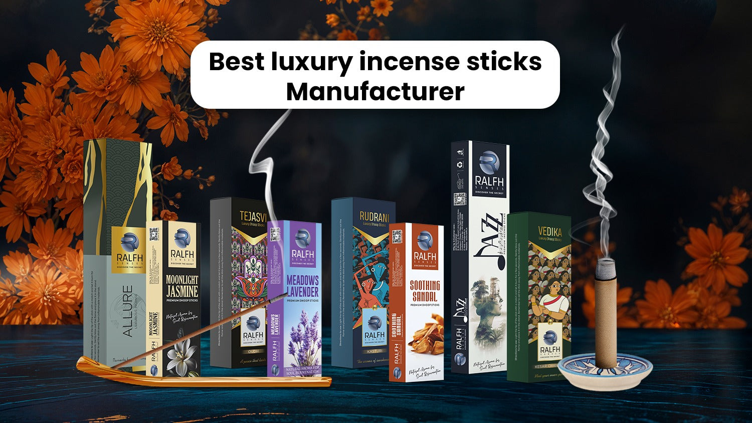 Best Luxury Incense Sticks Manufacturer