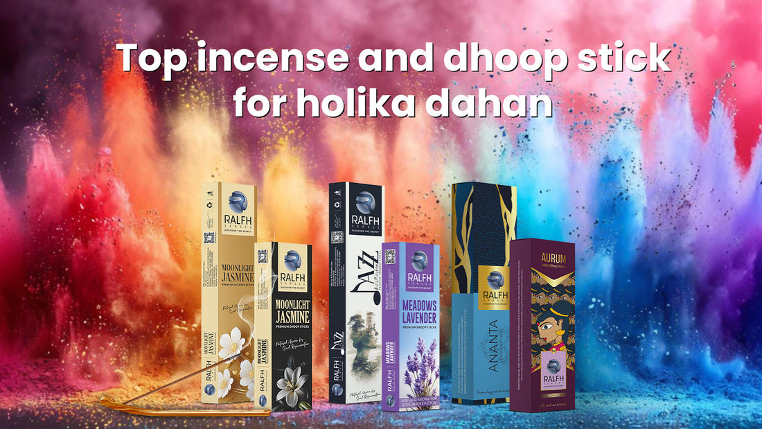 Top incense and dhoop sticks for holika dahan